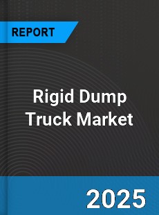 Global Rigid Dump Truck Market