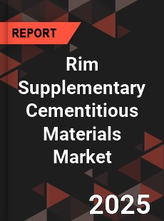 COVID 19 Outbreak Global Rim Supplementary Cementitious Materials Industry