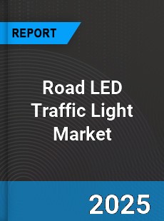 Global Road LED Traffic Light Industry