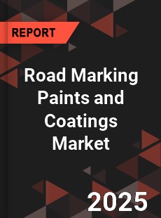 COVID 19 Outbreak Global Road Marking Paints and Coatings Industry