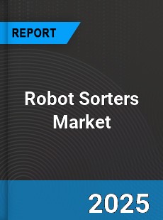 Global Robot Sorters Market