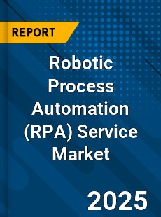 Robotic Process Automation Service Global and China Top Players Market