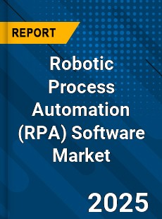 Global Robotic Process Automation Software Market