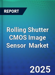 Rolling Shutter CMOS Image Sensor Global and China Top Players Market