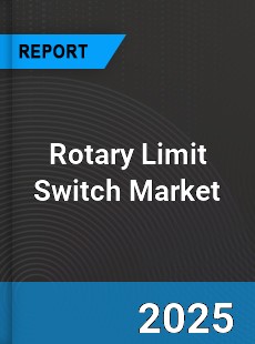 Rotary Limit Switch Global Market