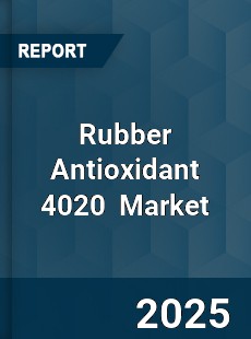 Global Rubber Antioxidant 4020 Industry