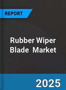 Global Rubber Wiper Blade Industry