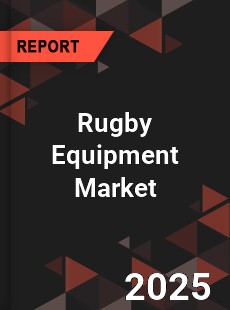 Global Rugby Equipment Market