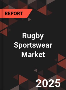 Global Rugby Sportswear Market