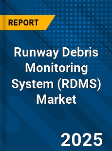 Global Runway Debris Monitoring System Market