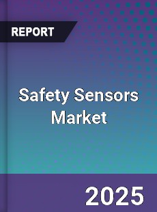Safety Sensors Global Market