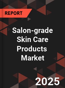 Global Salon grade Skin Care Products Industry
