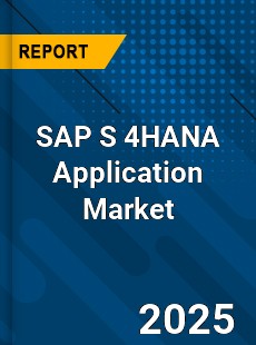 Global SAP S 4HANA Application Market
