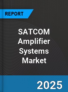 Global SATCOM Amplifier Systems Industry