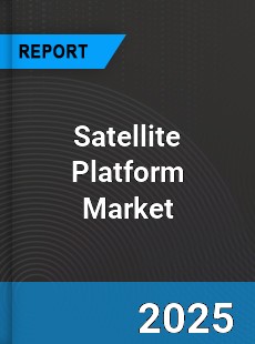 Global Satellite Platform Market