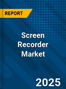 Global Screen Recorder Market