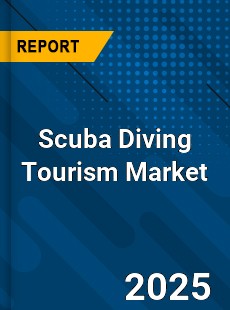 Scuba Diving Tourism Market