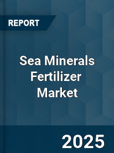 Global Sea Minerals Fertilizer Industry