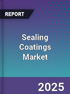 Global Sealing Coatings Market