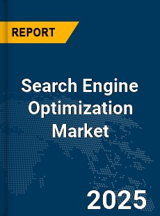 Global Search Engine Optimization Market