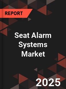 Seat Alarm Systems Global and China Top Players Market