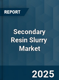Global Secondary Resin Slurry Industry