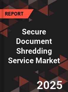 Global Secure Document Shredding Service Market