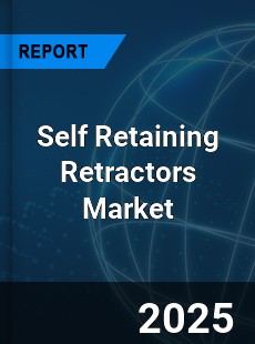 Global Self Retaining Retractors Industry