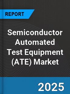 Global Semiconductor Automated Test Equipment Market