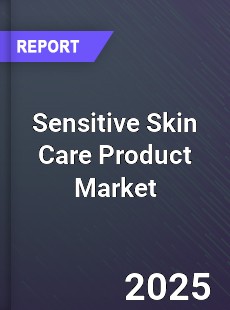 Global Sensitive Skin Care Product Market