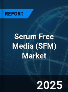 Global Serum Free Media Market