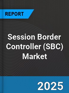 Global Session Border Controller Market