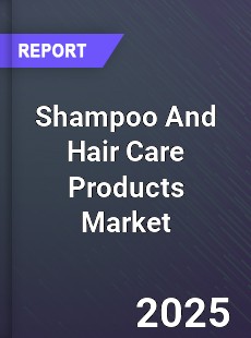 Global Shampoo And Hair Care Products Market