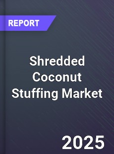 Shredded Coconut Stuffing Global Market