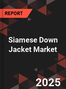 Siamese Down Jacket Global Market