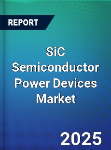 SiC Semiconductor Power Devices Market