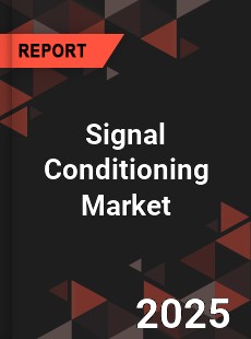 Global Signal Conditioning Market