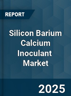 Global Silicon Barium Calcium Inoculant Industry