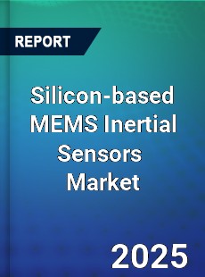 Silicon based MEMS Inertial Sensors Global and China Top Players Market