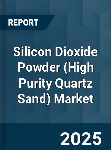 Global Silicon Dioxide Powder Industry