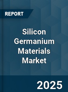 Global Silicon Germanium Materials Market