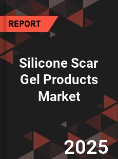 Silicone Scar Gel Products Global and China Top Players Market