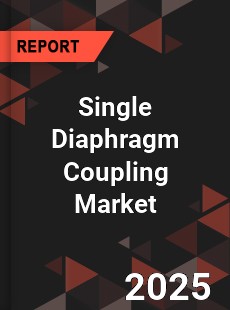 Global Single Diaphragm Coupling Market