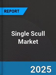 Global Single Scull Market