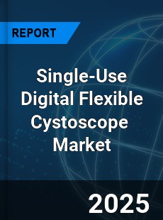 Global Singel Use Digital Flexible Cystoscope Industry