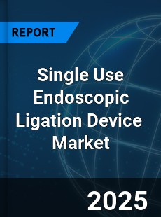Global Single Use Endoscopic Ligation Device Industry