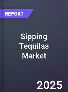 Sipping Tequilas Market
