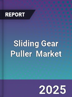Global Sliding Gear Puller Industry