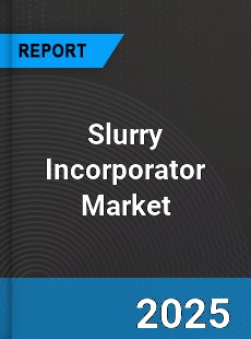 Global Slurry Incorporator Industry