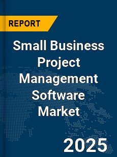 Global Small Business Project Management Software Market